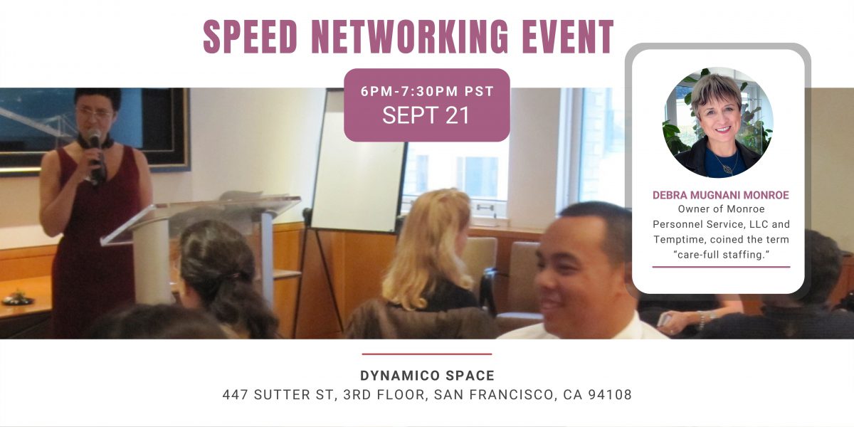 Speed Networking Event w/ Debra Mugnani Monroe